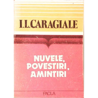 NUVELE, POVESTIRI, AMINTIRI