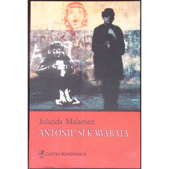 ANTONIU SI KAWABATA