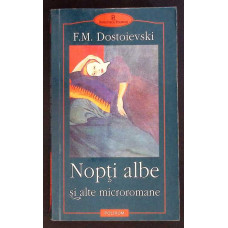 NOPTI ALBE SI ALTE MICROROMANE NOPTI ALBE SI ALTE MICROROMANE