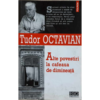ALTE POVESTIRI LA CAFEAUA DE DIMINEATA