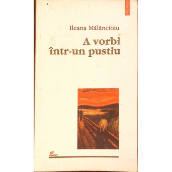 A VORBI INTR-UN PUSTIU