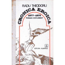 CRONICA EROICA 1877-1878 ROMAN DOCUMENT