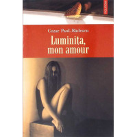 LUMINITA, MON AMOUR LUMINITA, MON AMOUR