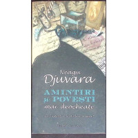 AMINTIRI SI POVESTIRI MAI DEOCHEATE