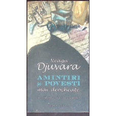 AMINTIRI SI POVESTIRI MAI DEOCHEATE