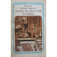 JURNAL DE CALATORIE IN CHINA JURNAL DE CALATORIE IN CHINA