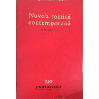 NUVELA ROMANA CONTEMPORANA. CULEGERE VOL.3