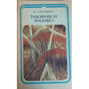 INSEMNARI SI POLEMICI