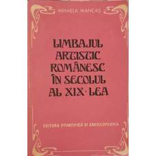 LIMBAJUL ARTISTIC ROMANESC IN SECOLUL AL XIX-LEA