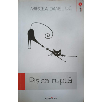 PISICA RUPTA