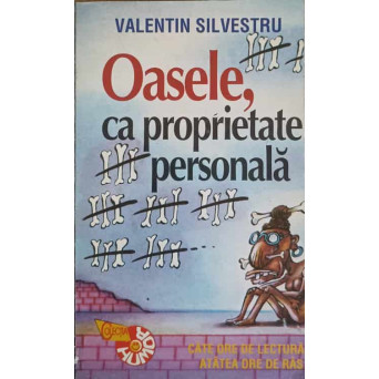OASELE, CA PROPRIETATE PERSONALA