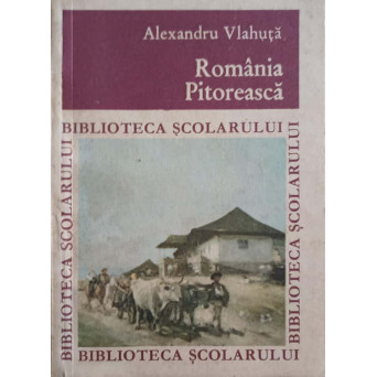 ROMANIA PITOREASCA