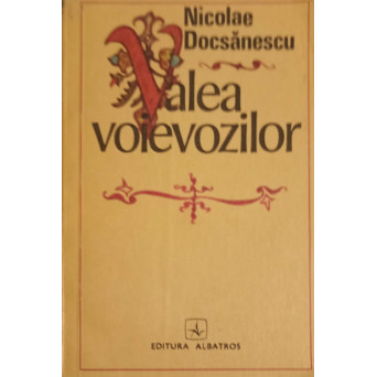 VALEA VOIEVOZILOR