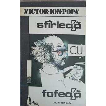 SFIRLEAZA CU FOFEAZA