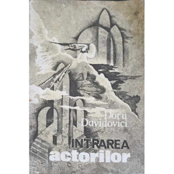 INTRAREA ACTORILOR