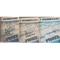 PROZE VOL.1-3 POVESTIRI, NUVELE, ARHANGHELII PROZE VOL.1-3 POVESTIRI, NUVELE, ARHANGHELII