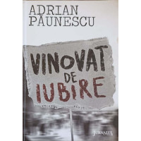 VINOVAT DE IUBIRE VINOVAT DE IUBIRE