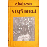 VIATA DUBLA VIATA DUBLA
