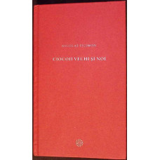 CIOCOII VECHI SI NOI