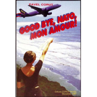 GOOD BYE, NATO, MON AMOUR!