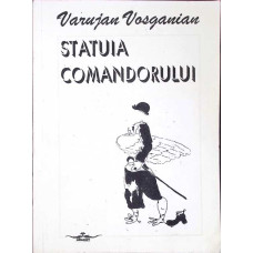 STATUIA COMANDORULUI - PROZE
