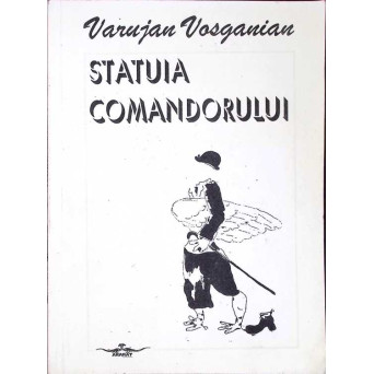 STATUIA COMANDORULUI - PROZE