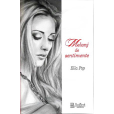 MELANJ DE SENTIMENTE
