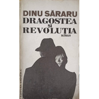 DRAGOSTEA SI REVOLUTIA VOL.1 TOAMNA ROSIE