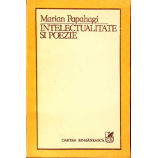 INTELECTUALITATE SI POEZIE
