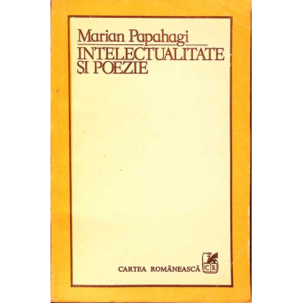 INTELECTUALITATE SI POEZIE