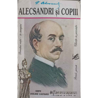 ALECSANDRI SI COPIII
