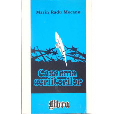CAZARMA SCRIITORILOR
