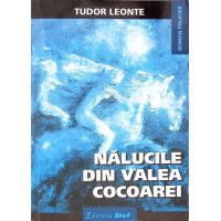 NALUCILE DIN VALEA COCOAREI