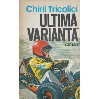 ULTIMA VARIANTA ULTIMA VARIANTA