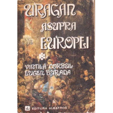 URAGAN ASUPRA EUROPEI VOL.1