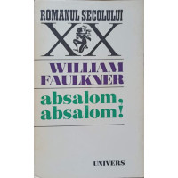 ABSALOM, ABSALOM! ABSALOM, ABSALOM!