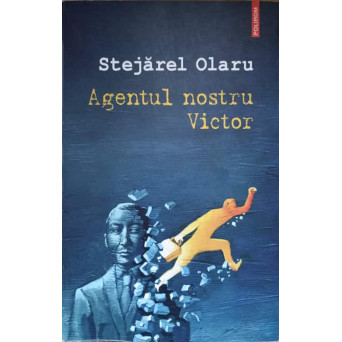 AGENTUL NOSTRU VICTOR