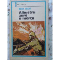 ALBASTRA ZARE A MORTII ALBASTRA ZARE A MORTII