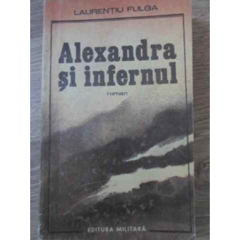 ALEXANDRA SI INFERNUL