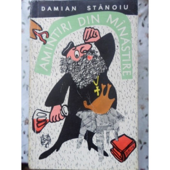 AMINTIRI DIN MANASTIRE