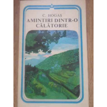AMINTIRI DINTR-O CALATORIE