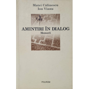 AMINTIRI IN DIALOG. MEMORII