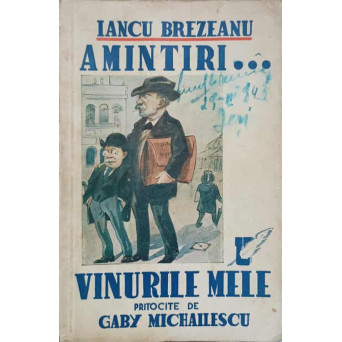 AMINTIRI... VINURILE MELE