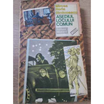 ASEDIUL LOCULUI COMUN