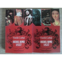 ASEDIUL ROMEI 1527 VOL.1-2 ASEDIUL ROMEI 1527 VOL.1-2