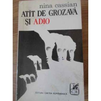 ATAT DE GROZAVA SI ADIO