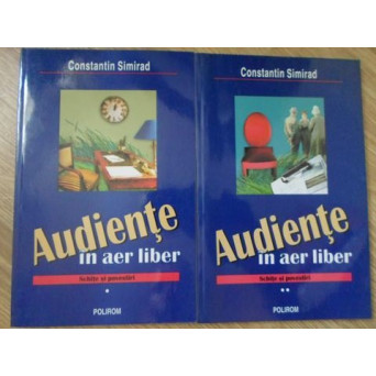 AUDIENTE IN AER LIBER. SCHITE SI POVESTIRI VOL.1-2