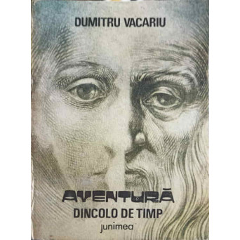 AVENTURA DINCOLO DE TIMP
