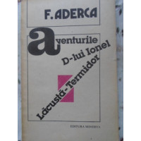AVENTURILE D-LUI IONEL LACUSTA-TERMIDOR AVENTURILE D-LUI IONEL LACUSTA-TERMIDOR