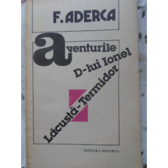 AVENTURILE D-LUI IONEL LACUSTA-TERMIDOR